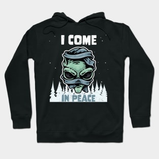 Alien Galaxy Science Space Lover I Come In Peace Hoodie